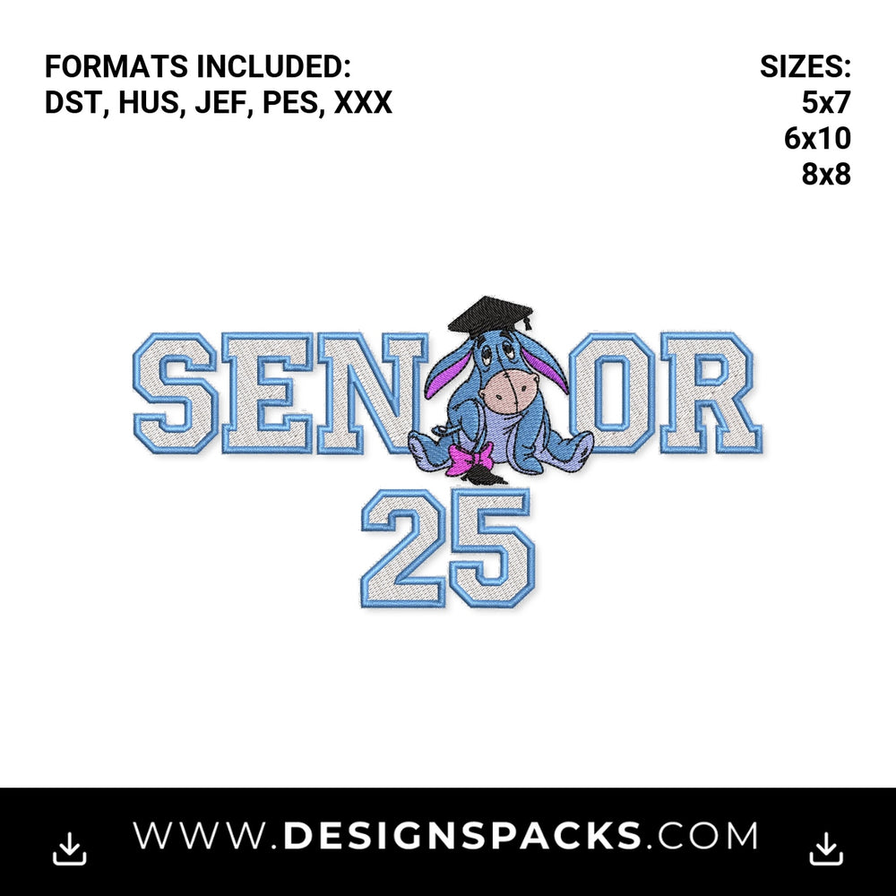 Senior 25 Eeyore Graduation Embroidery Design - Instant digital download pattern at Designspacks.com