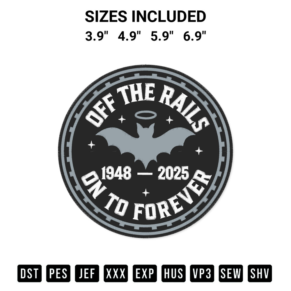 Stitch like a pro with the Ozzy Osbourne 1948 2025 Off The Rails On To Forever Embroidery Design embroidery pattern from Designspacks.com. High-quality digital machine embroidery file. Available sizes: 3.9", 4.9", 5.9", 6.9".