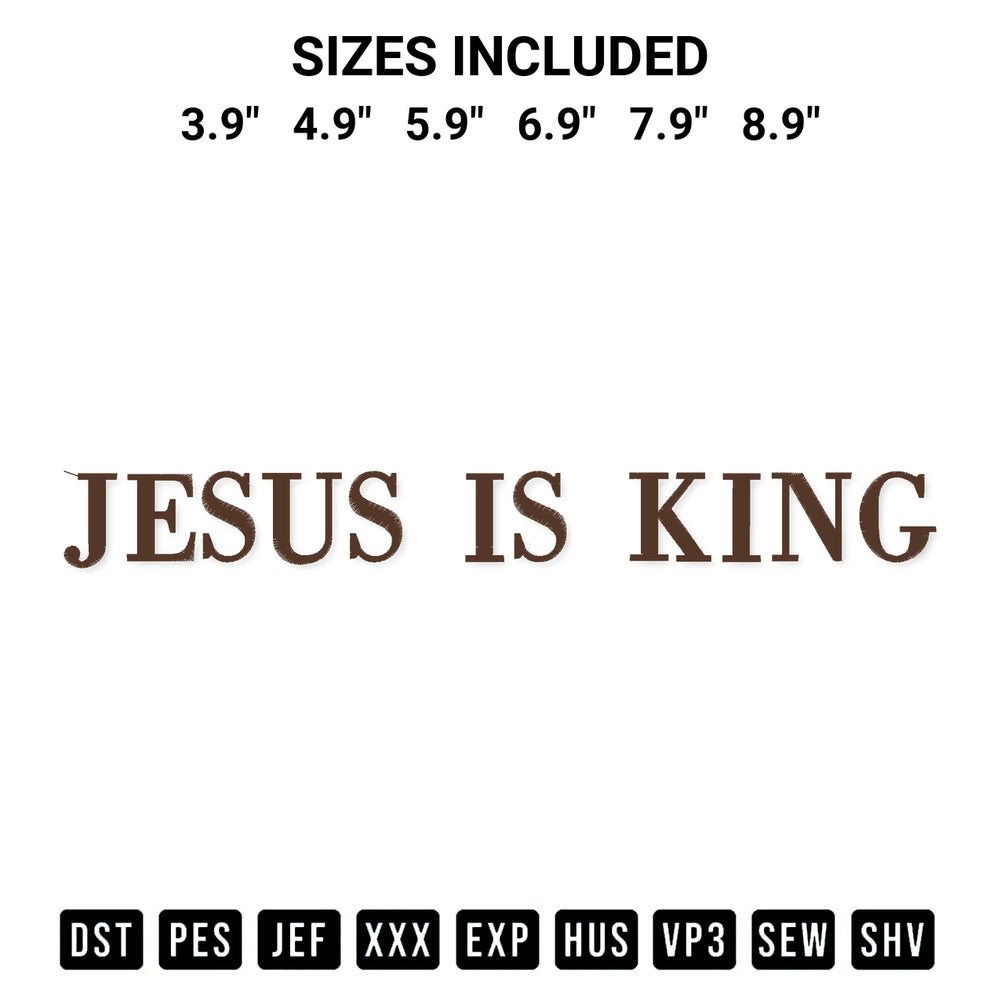 Elevate your next project with our Jesus Is King Embroidery Design embroidery file. Shop high-quality digital patterns instantly at Designspacks.com. Available sizes: 3.9", 4.9", 5.9", 6.9", 7.9", 8.9".