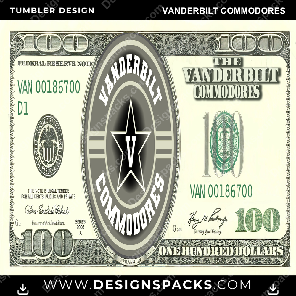 College Sport 100 Dollar Bill Vanderbilt Commodores NCAA College Sport Tumbler Digital Wrap Design Download
