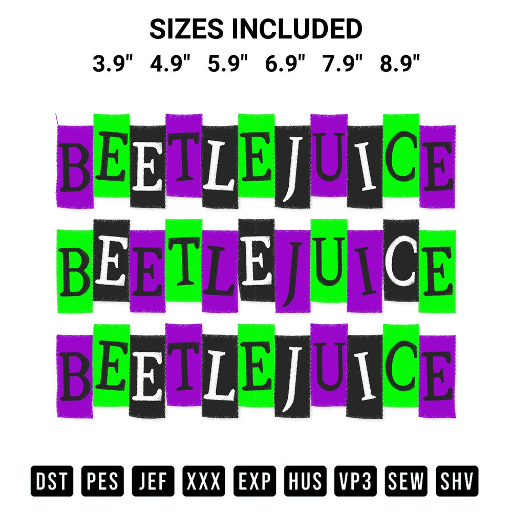 Get the Beetlejuice Movie Embroidery Design embroidery design for your custom crafts! Premium digitized files available for instant download at Designspacks.com. Available sizes: 3.9", 4.9", 5.9", 6.9", 7.9", 8.9".