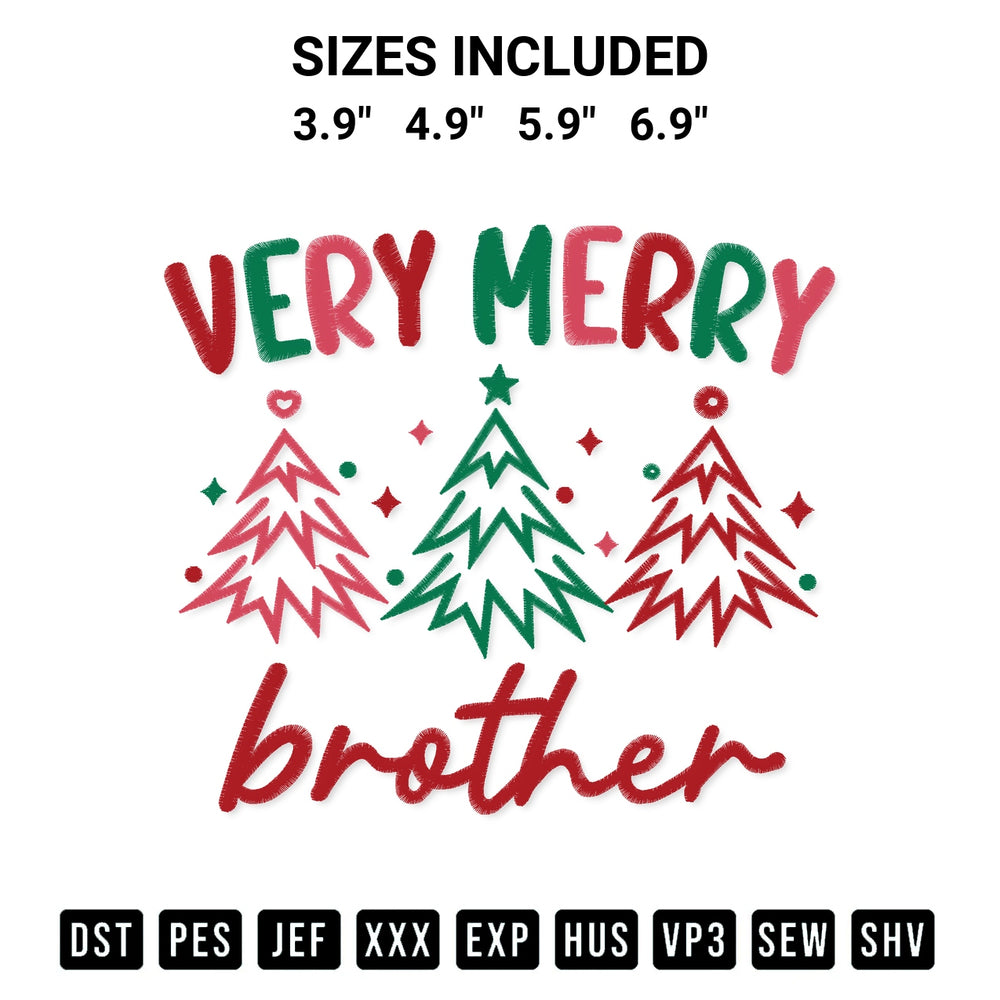 Get the Very Merry Brother Christmas Embroidery Design embroidery design for your custom crafts! Premium digitized files available for instant download at Designspacks.com. Available sizes: 3.9", 4.9", 5.9", 6.9".