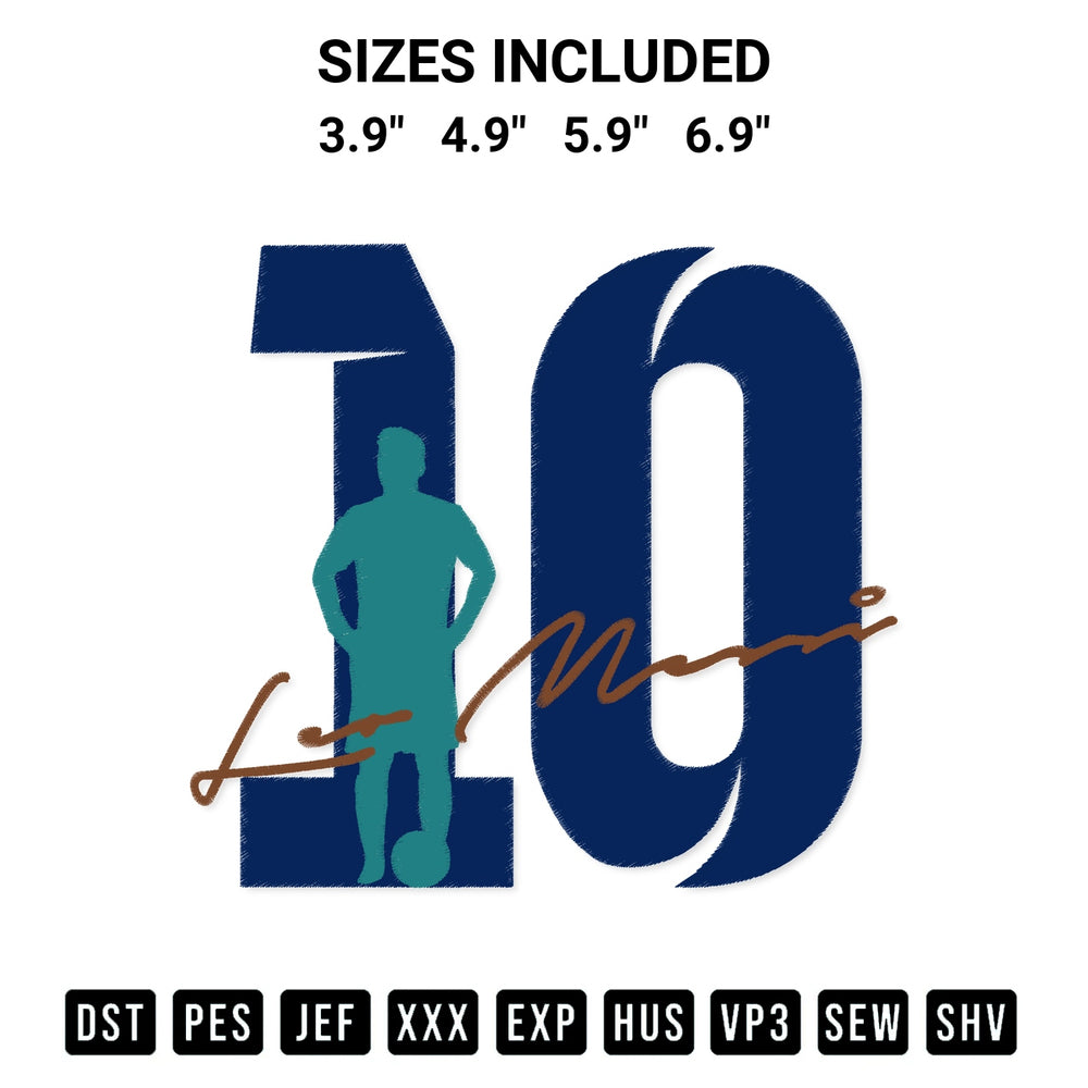Download the Lionel Messi Signature M10 Embroidery Design machine embroidery design exclusively at Designspacks.com. Premium digitized pattern for apparel and DIY crafts. Available sizes: 3.9", 4.9", 5.9", 6.9".