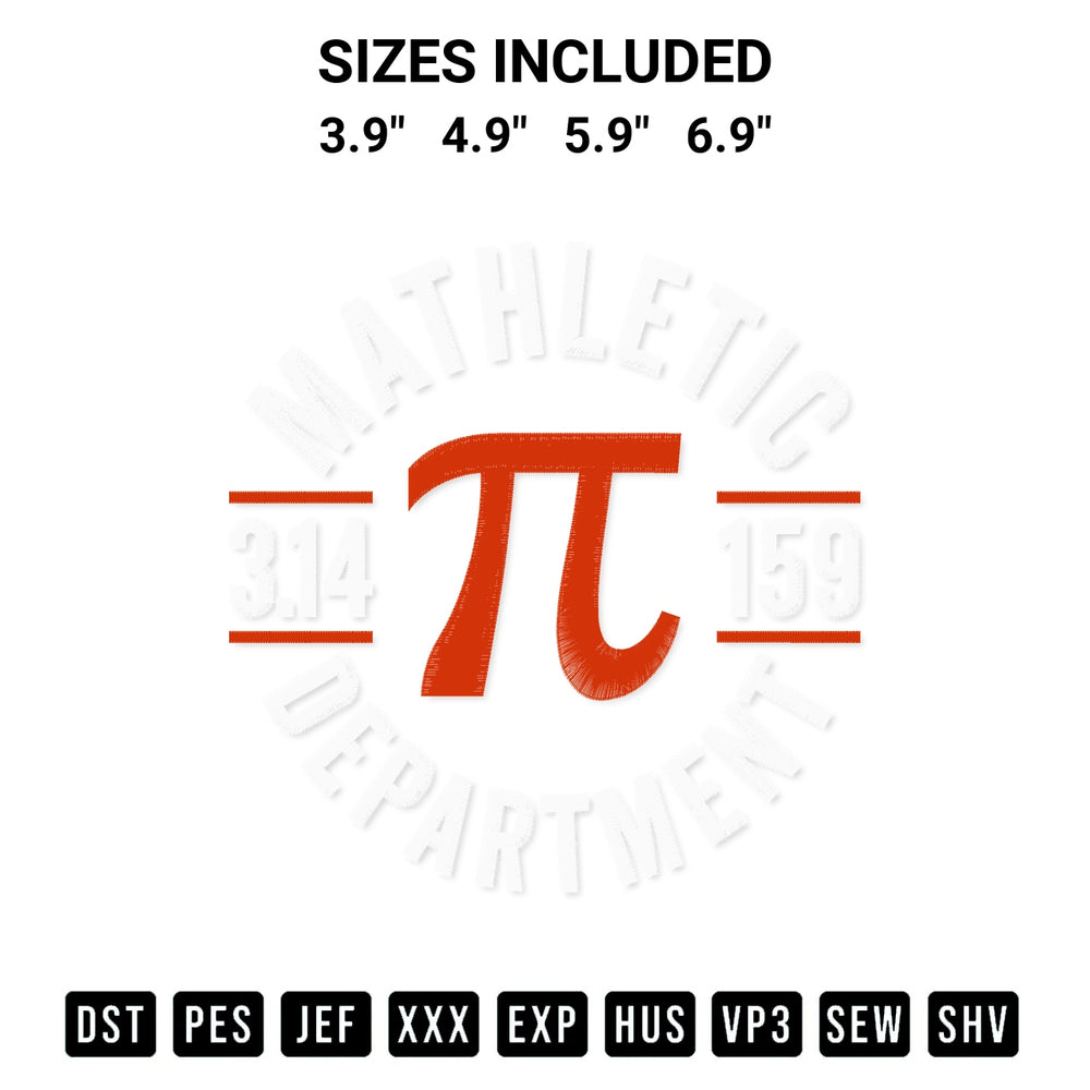 Shop the Mathletic Department Pi Embroidery Design machine embroidery pattern at Designspacks.com. Beautifully digitized for flawless stitching on any fabric. Available sizes: 3.9", 4.9", 5.9", 6.9".