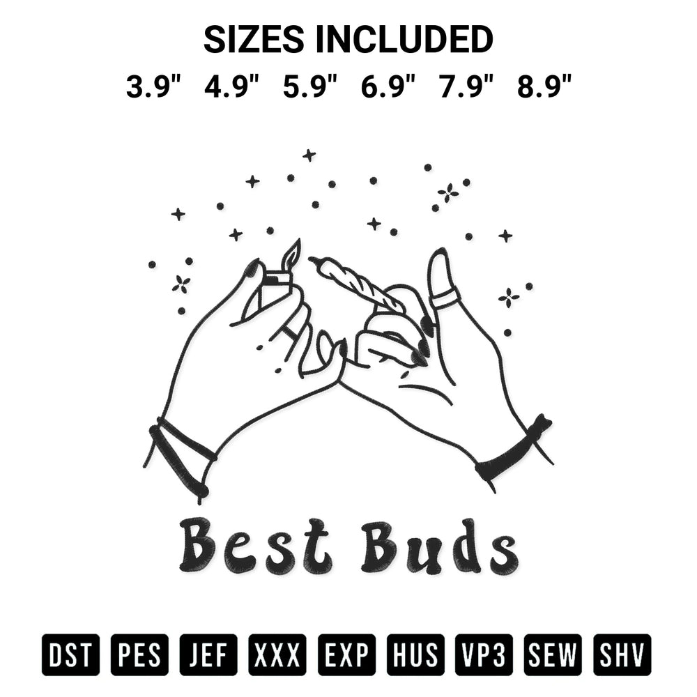 Elevate your next project with our Best Buds Embroidery Design embroidery file. Shop high-quality digital patterns instantly at Designspacks.com. Available sizes: 3.9", 4.9", 5.9", 6.9", 7.9", 8.9".
