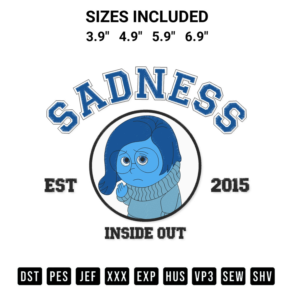 Add a unique touch to your apparel with the Inside Out Sadness Est 2015 Embroidery Design embroidery file. Premium instant download available now on Designspacks.com. Available sizes: 3.9", 4.9", 5.9", 6.9".