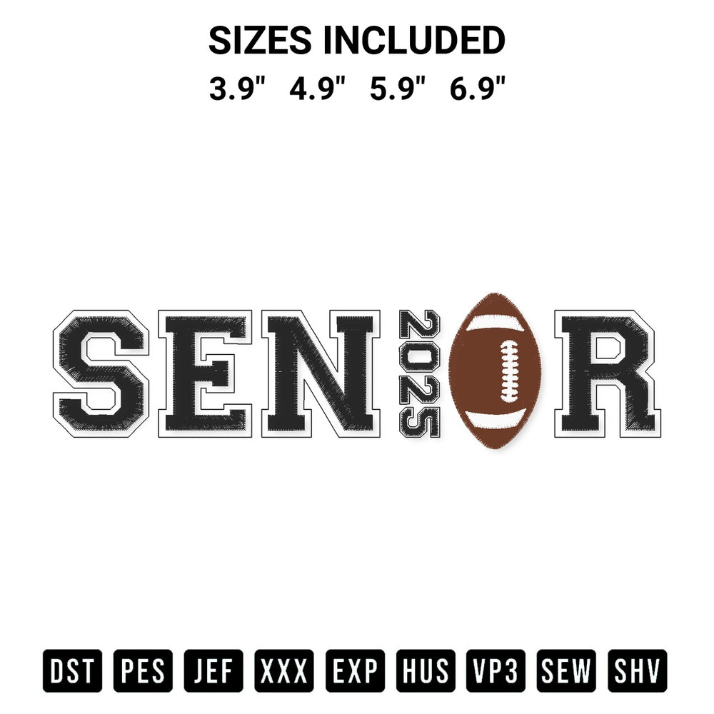 Stitch like a pro with the Football Senior 2025 Embroidery Design embroidery pattern from Designspacks.com. High-quality digital machine embroidery file. Available sizes: 3.9", 4.9", 5.9", 6.9".