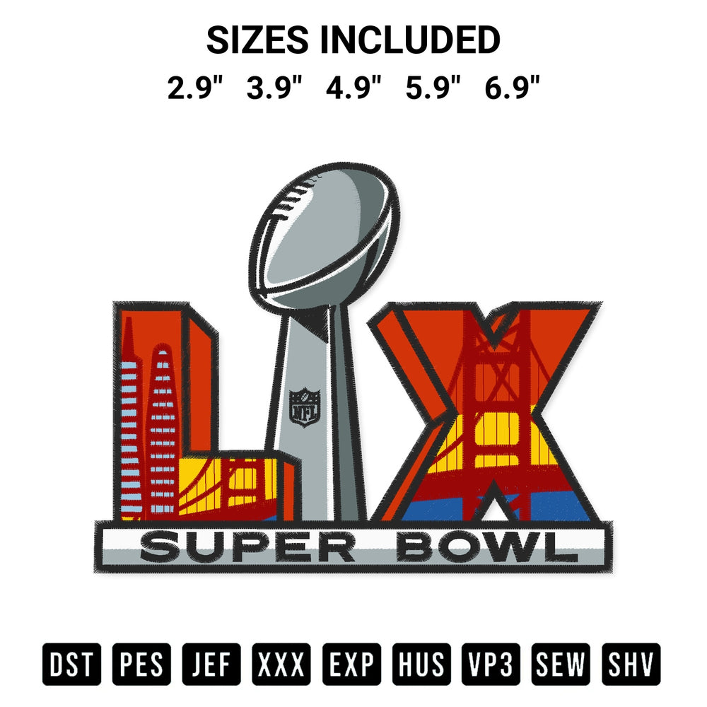 Add a unique touch to your apparel with the Super Bowl Lx Logo Embroidery Design embroidery file. Premium instant download available now on Designspacks.com. Available sizes: 2.9", 3.9", 4.9", 5.9", 6.9".