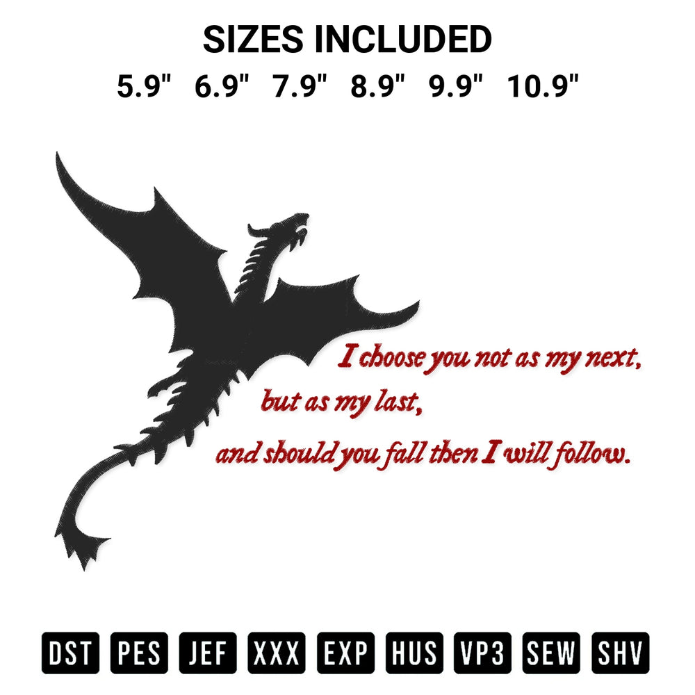 Discover the perfect addition to your crafting collection: Iron Flame Tairn Dragon Quote Embroidery Design embroidery file. Instantly available at Designspacks.com. Available sizes: 5.9", 6.9", 7.9", 8.9", 9.9", 10.9".