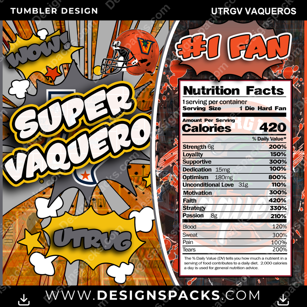 College Sport Super Team UTRGV Vaqueros Tumbler Digital Wrap Design