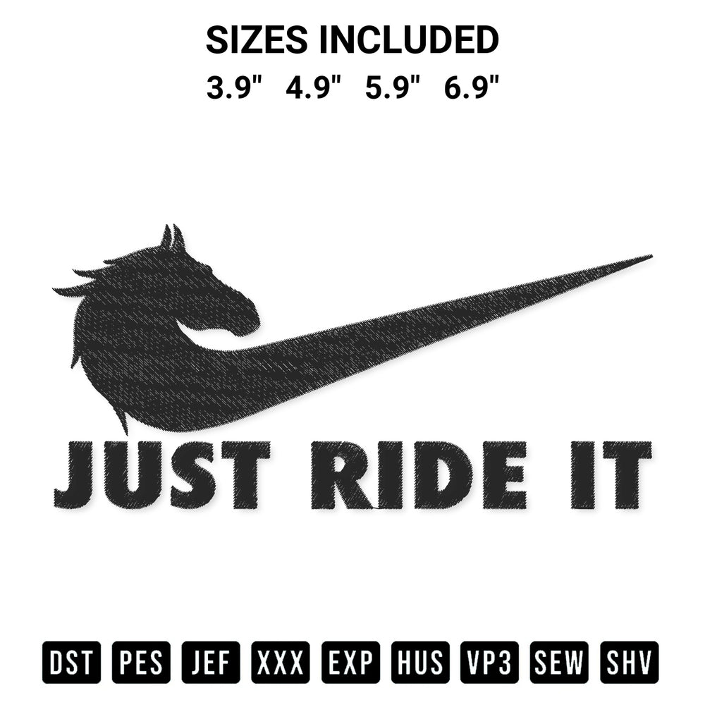 Create amazing crafts with the Just Ride It Horse Racing Embroidery Design embroidery file. High-quality digital download from Designspacks.com, perfect for beginners and pros. Available sizes: 3.9", 4.9", 5.9", 6.9".