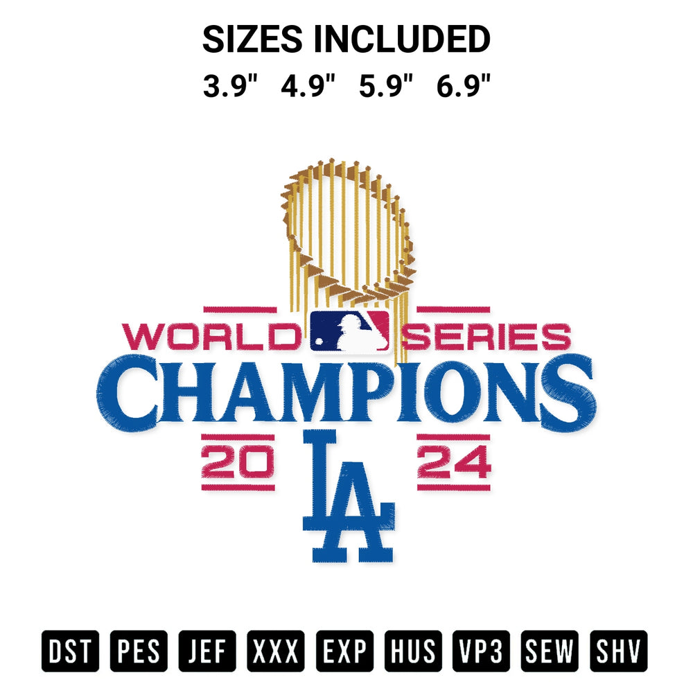 Discover the perfect addition to your crafting collection: Dodgers World Series 2024 Champions Embroidery Design embroidery file. Instantly available at Designspacks.com. Available sizes: 3.9", 4.9", 5.9", 6.9".