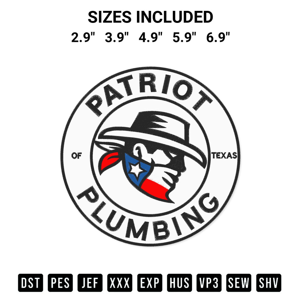 Elevate your next project with our Patriot Plumbing Of Texas Embroidery Design embroidery file. Shop high-quality digital patterns instantly at Designspacks.com. Available sizes: 2.9", 3.9", 4.9", 5.9", 6.9".