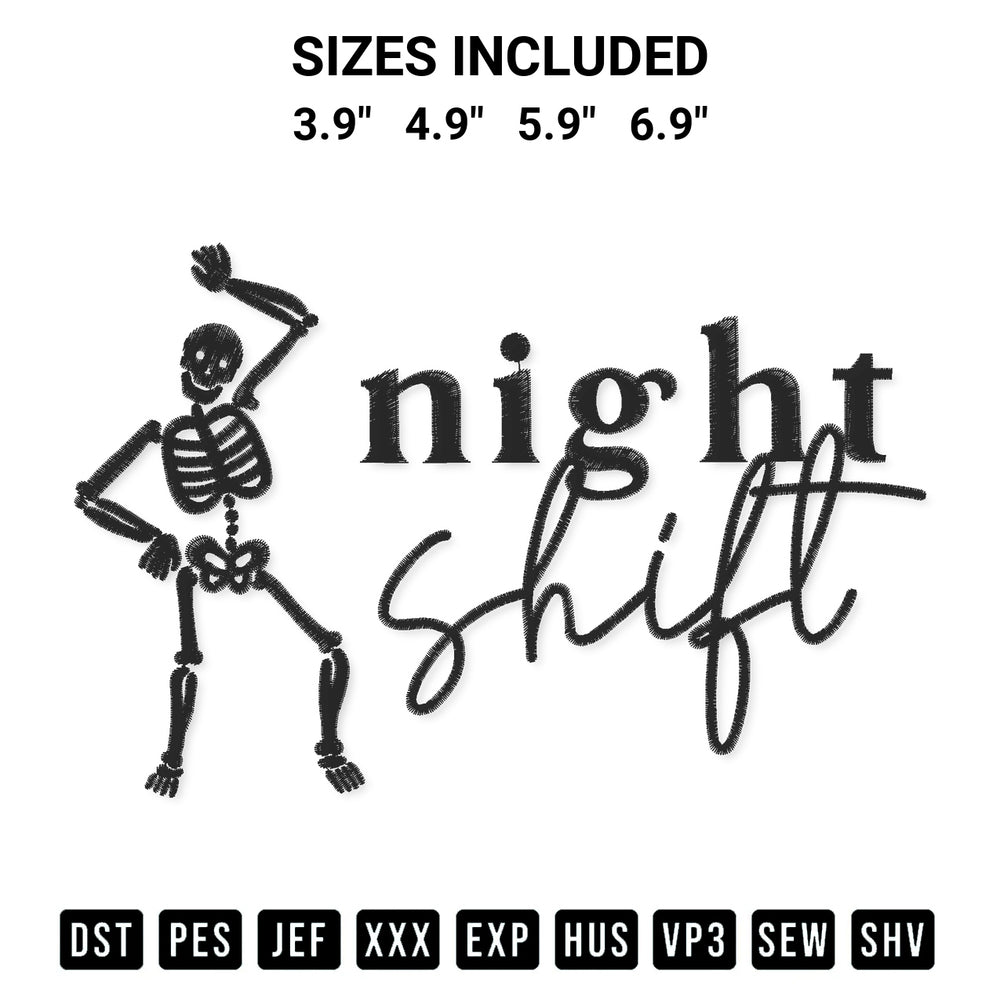 Add a unique touch to your apparel with the Night Shift Skeleton Crew Embroidery Design embroidery file. Premium instant download available now on Designspacks.com. Available sizes: 3.9", 4.9", 5.9", 6.9".