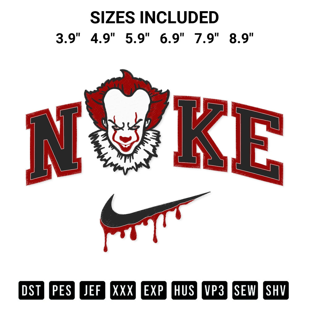 Looking for the perfect pattern? Download the Nike Pennywise Drip Embroidery Design embroidery design today at Designspacks.com. Crisp, clean stitching guaranteed. Available sizes: 3.9", 4.9", 5.9", 6.9", 7.9", 8.9".