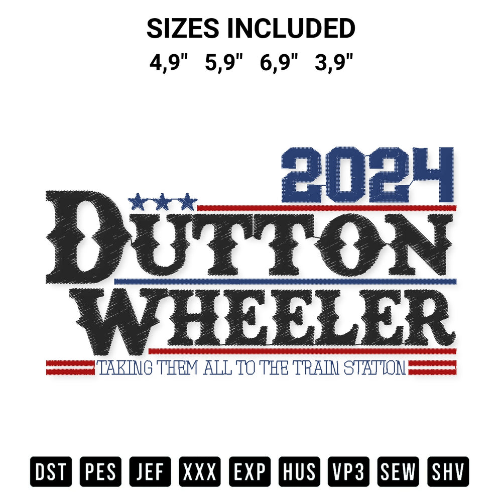 Get the Yellowstone Dutton Wheeler 2024 Taking Them All To The Train Station Logo Embroidery Design embroidery design for your custom crafts! Premium digitized files available for instant download at Designspacks.com. Available sizes: 4,9", 5,9", 6,9", 3,9".
