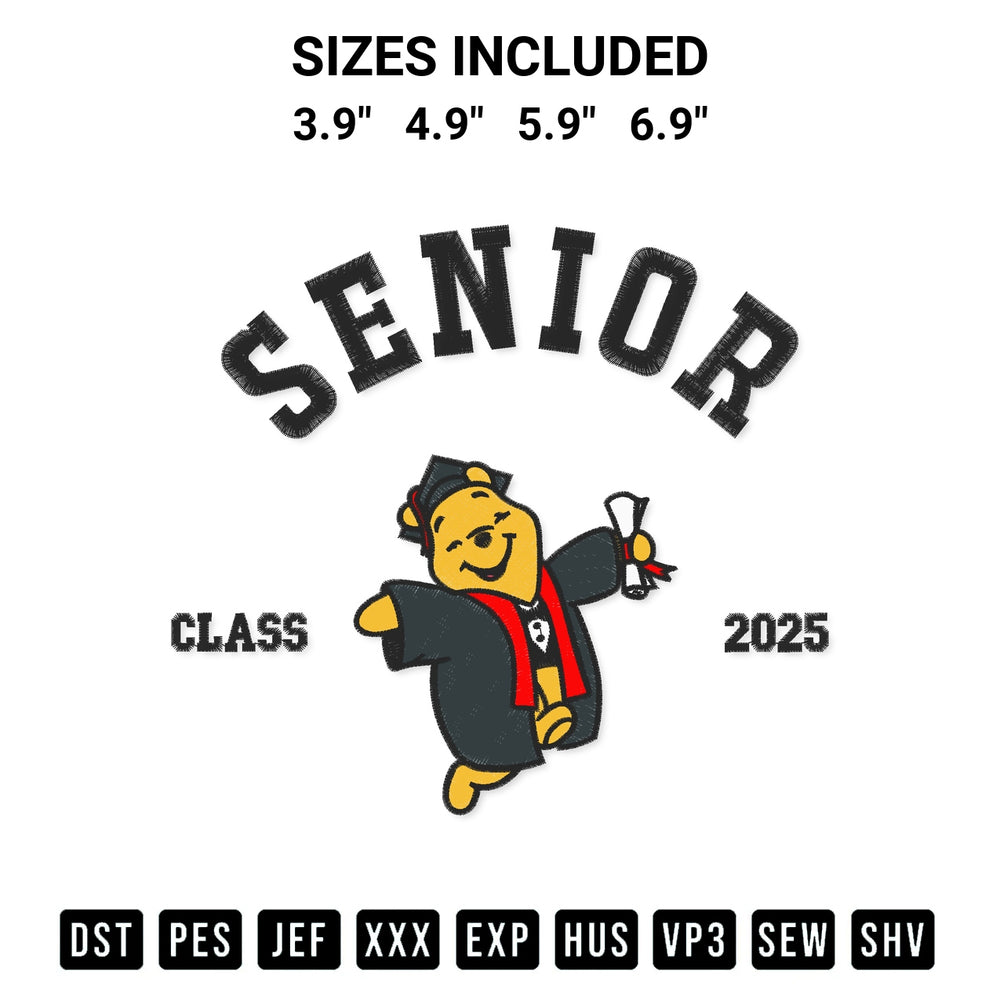 Get the Pooh Bear Senior Class 2025 Embroidery Design embroidery design for your custom crafts! Premium digitized files available for instant download at Designspacks.com. Available sizes: 3.9", 4.9", 5.9", 6.9".