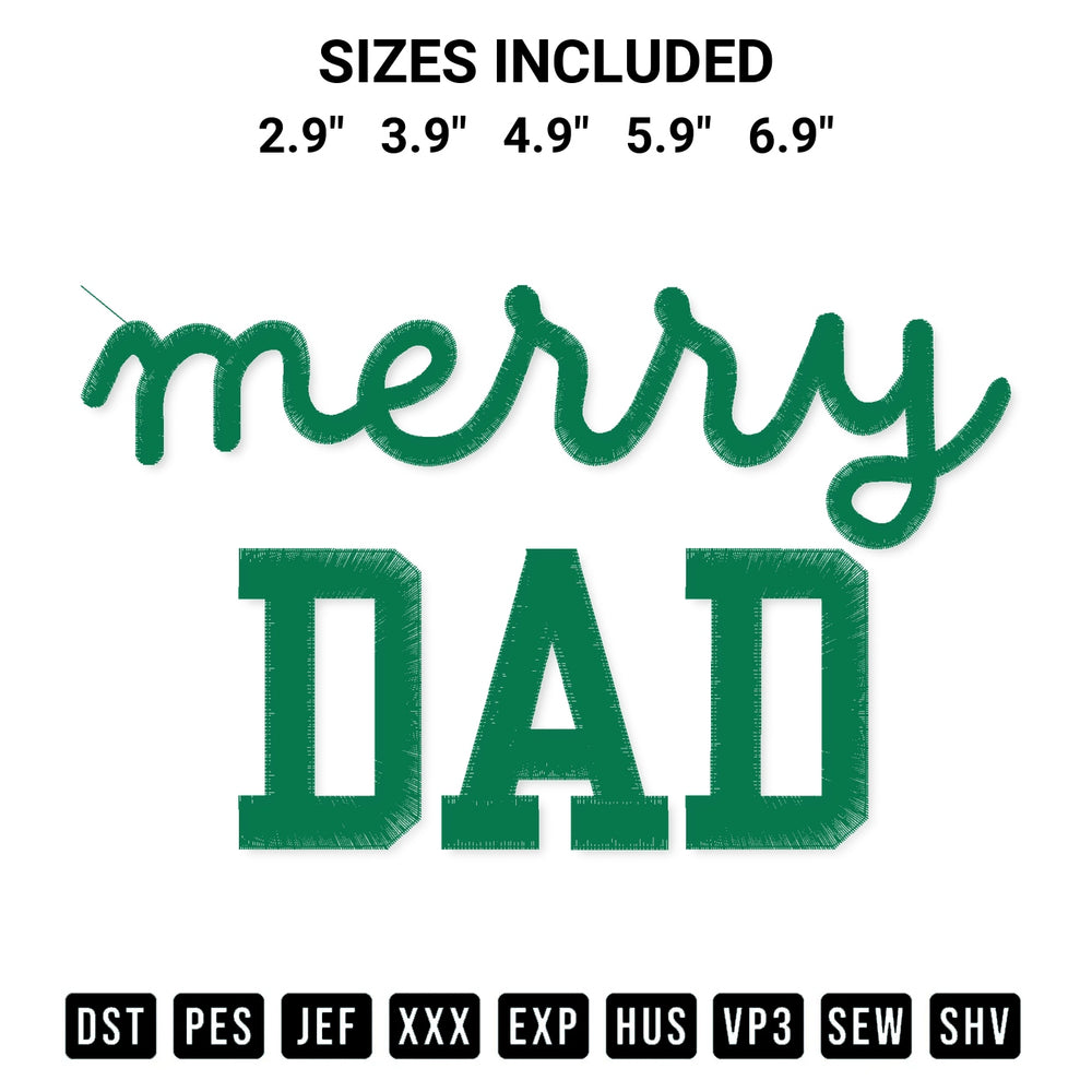 Download the Merry Dad Embroidery Design machine embroidery design exclusively at Designspacks.com. Premium digitized pattern for apparel and DIY crafts. Available sizes: 2.9", 3.9", 4.9", 5.9", 6.9".