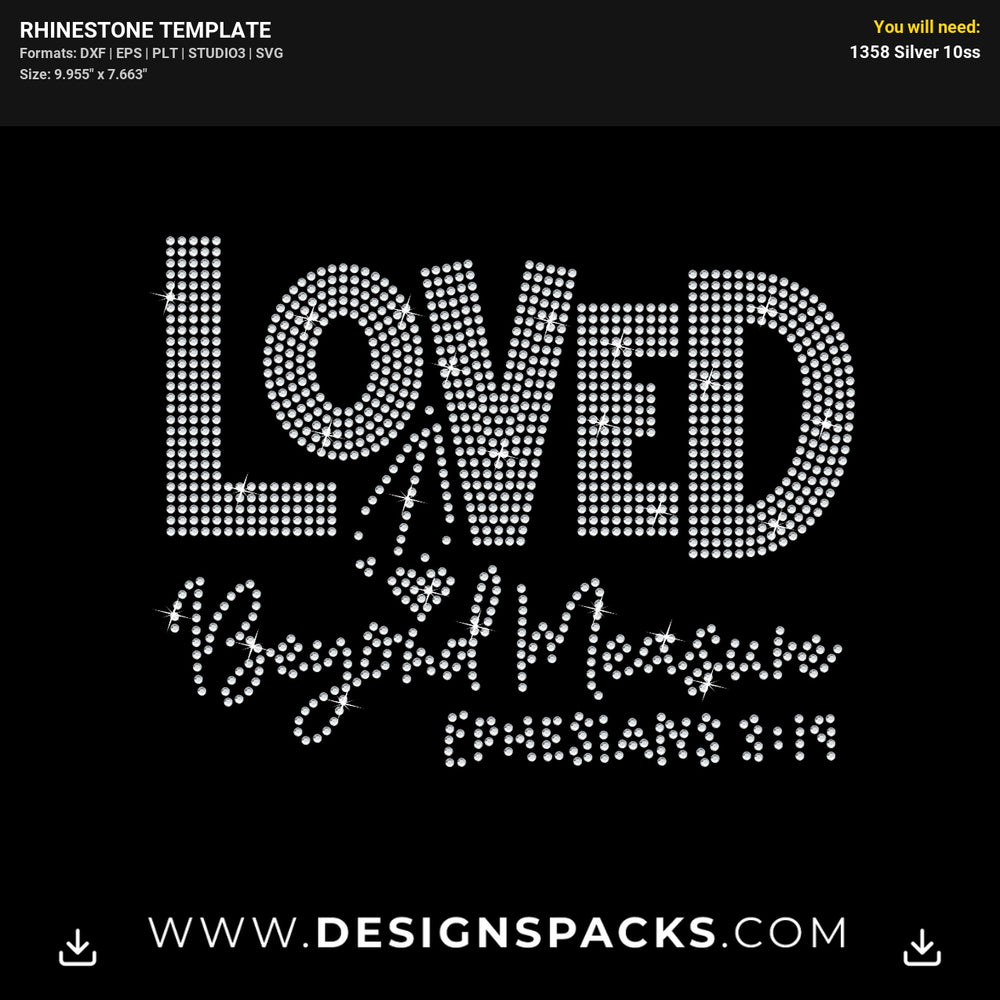 Loved Beyond Measure Ephesians Rhinestone Digital Template