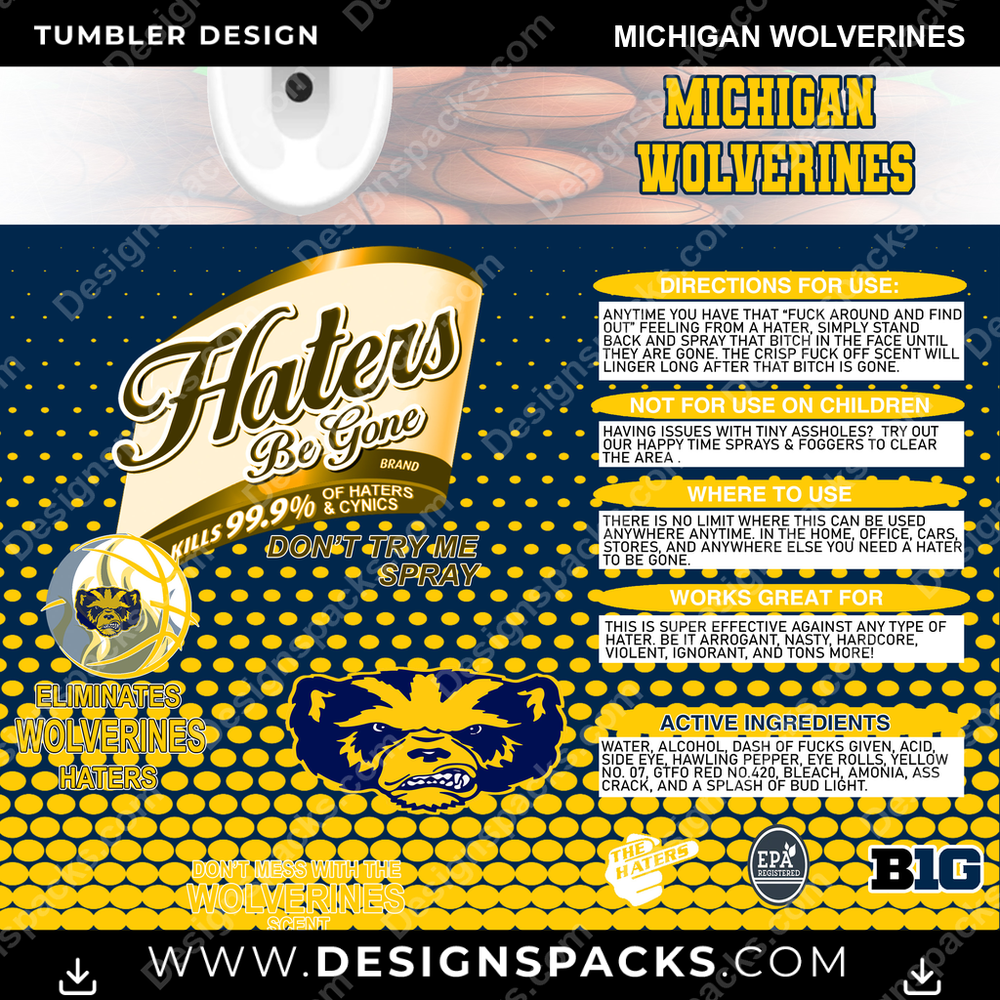 College Sport Hates Be Gone (MBB) Michigan Wolverines NCAA College Sport Tumbler Digital Wrap Design Download