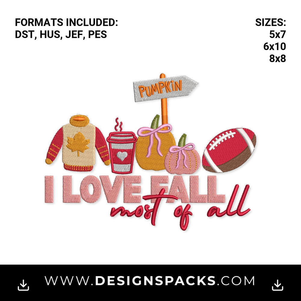 I Love Fall Most Of All Cozy Autumn Embroidery Design - Instant digital download pattern at Designspacks.com