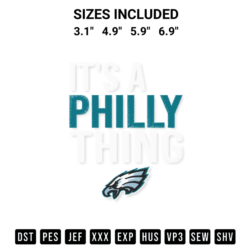 Elevate your next project with our Its A Philly Thing Philadelphia Eagles Its A Philadelphia Thing Fan Embroidery Design embroidery file. Shop high-quality digital patterns instantly at Designspacks.com. Available sizes: 3.1", 4.9", 5.9", 6.9".