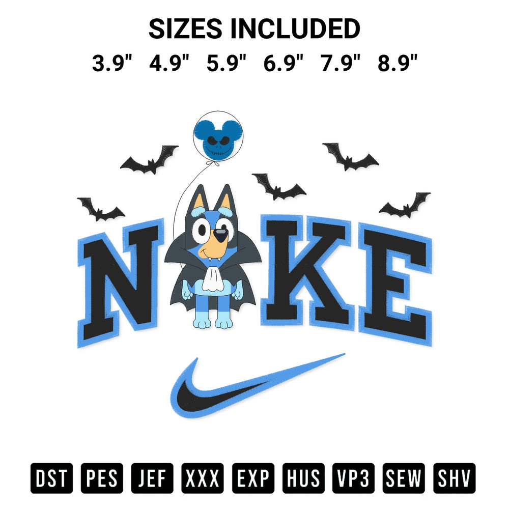 Looking for the perfect pattern? Download the Halloween Bluey Vampire X Nike Embroidery Design embroidery design today at Designspacks.com. Crisp, clean stitching guaranteed. Available sizes: 3.9", 4.9", 5.9", 6.9", 7.9", 8.9".