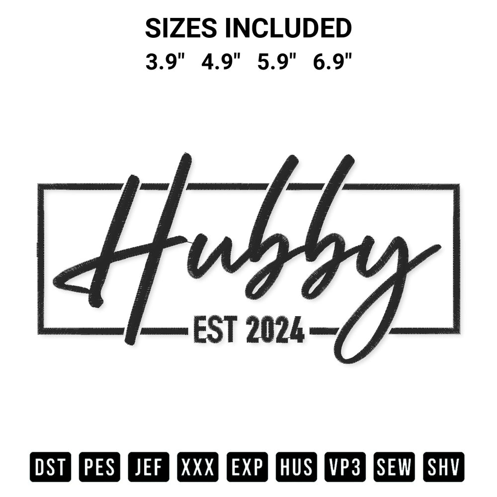 Looking for the perfect pattern? Download the Hubby Est 2024 Embroidery Design embroidery design today at Designspacks.com. Crisp, clean stitching guaranteed. Available sizes: 3.9", 4.9", 5.9", 6.9".