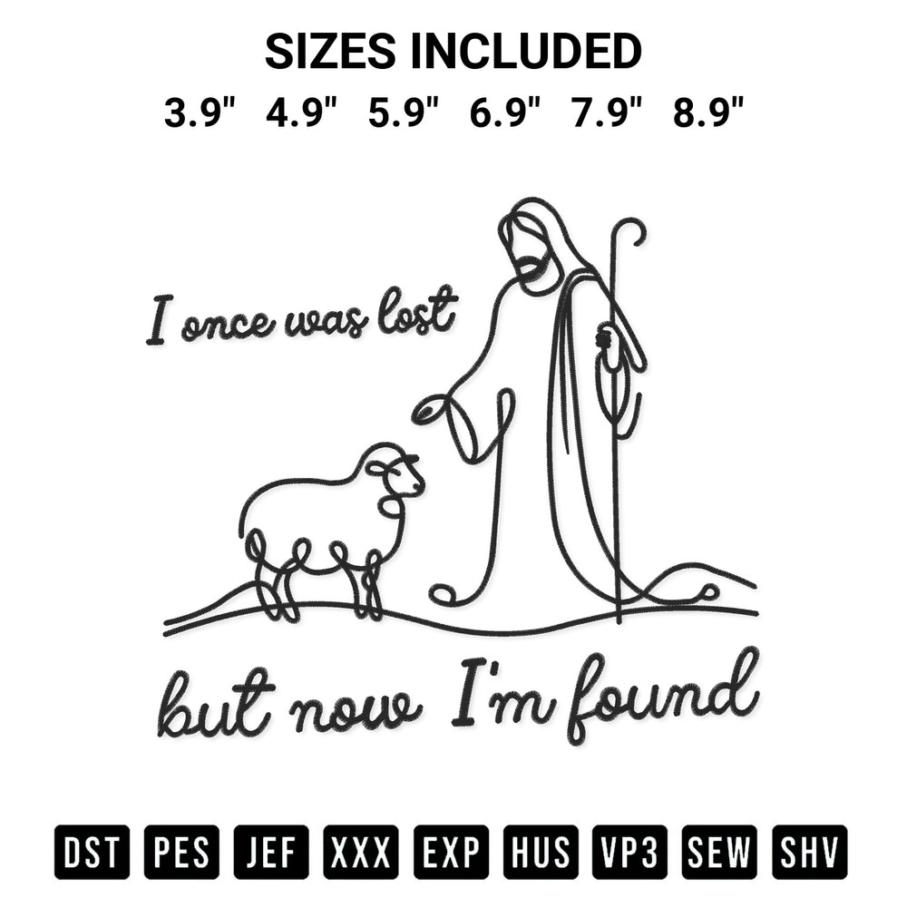 Add a unique touch to your apparel with the I Once Was Lost But Now Im Found Christian Embroidery Design embroidery file. Premium instant download available now on Designspacks.com. Available sizes: 3.9", 4.9", 5.9", 6.9", 7.9", 8.9".