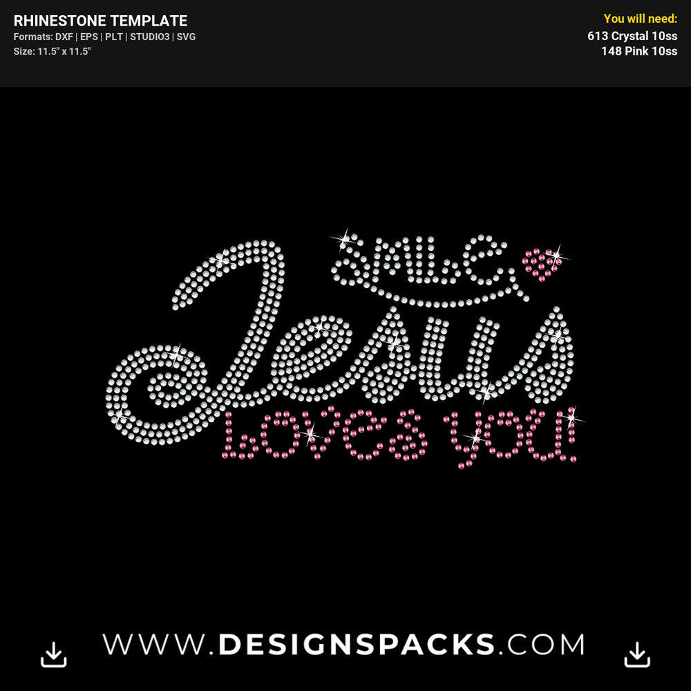 Smile Jesus Loves You Rhinestone Digital Template