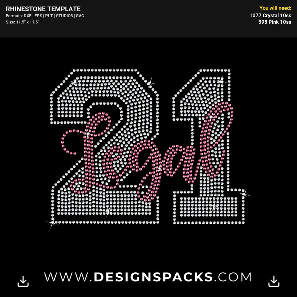 Finally 21 Legal Birthday Shirt Rhinestone Digital Template