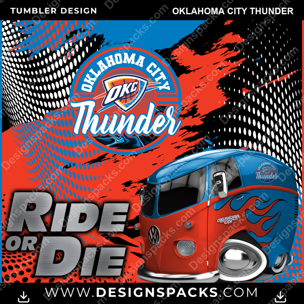 Basketball Ride or Die Oklahoma City Thunder NBA Basketball Tumbler Digital Wrap Design Download