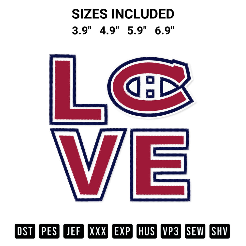 Add a unique touch to your apparel with the Love Montreal Canadiens Embroidery Design embroidery file. Premium instant download available now on Designspacks.com. Available sizes: 3.9", 4.9", 5.9", 6.9".