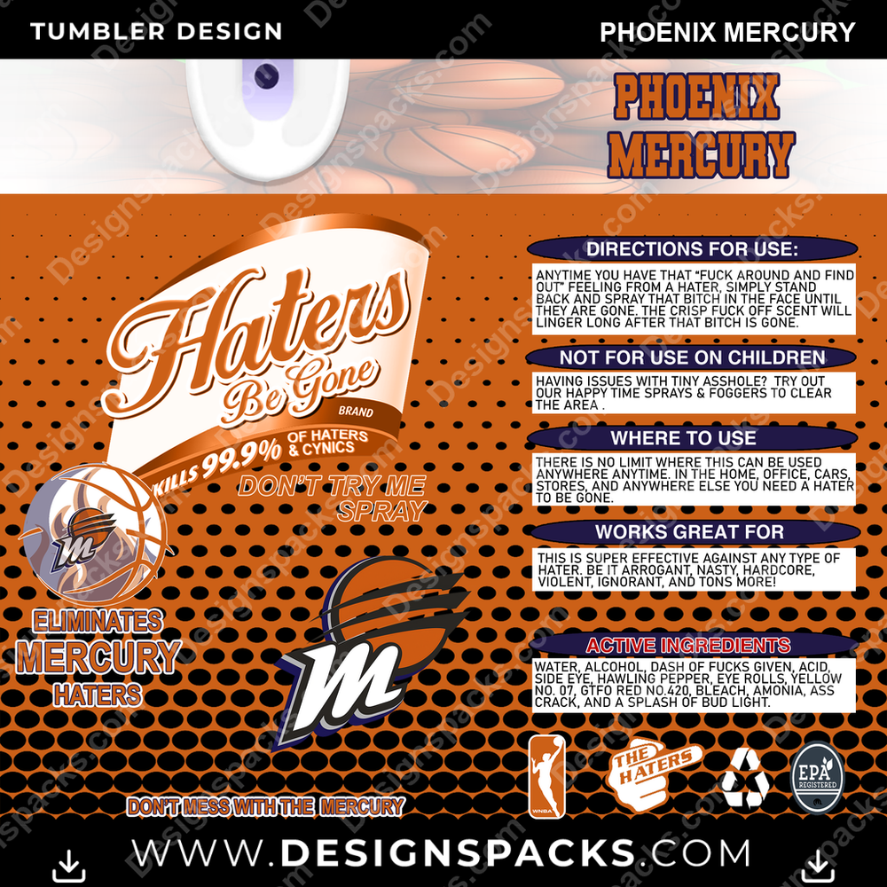 Basketball Haters Be Gone Phoenix Mercury Tumbler Digital Wrap Design