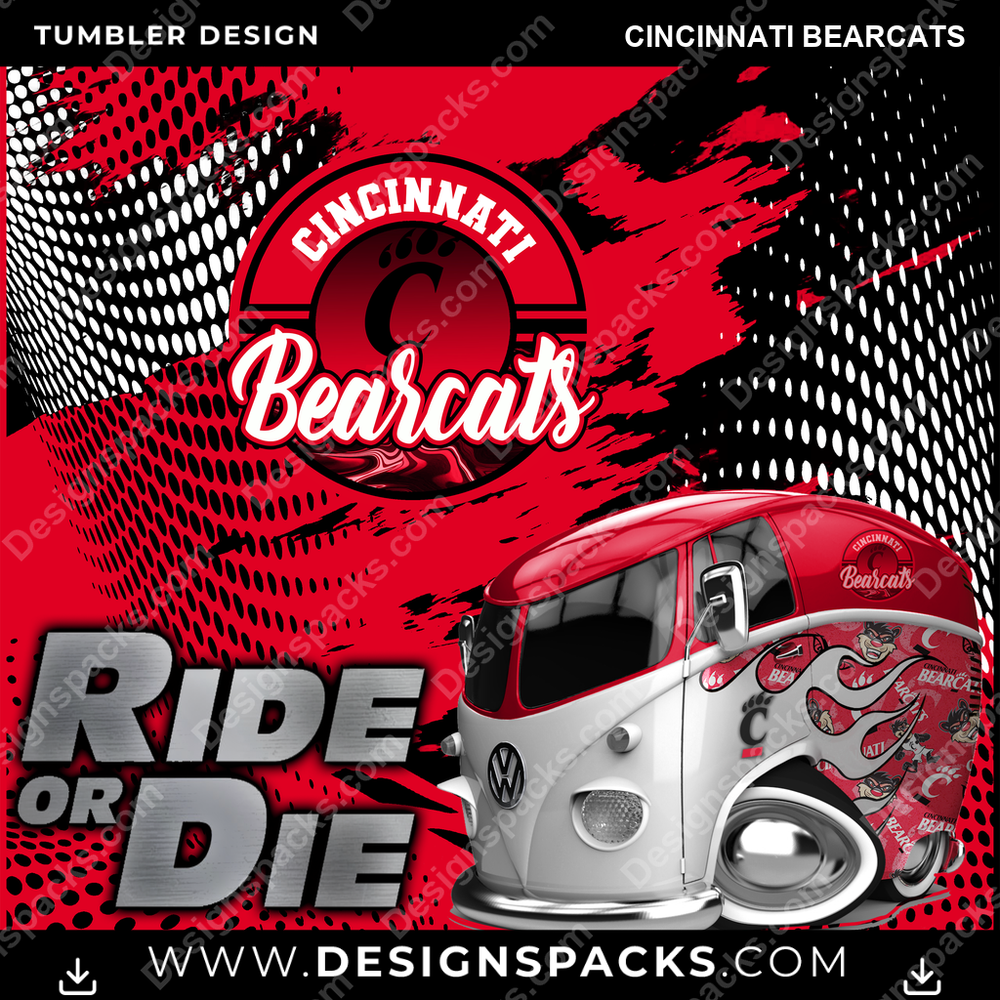 College Sport Ride or Die Cincinnati Bearcats NCAA College Sport Tumbler Digital Wrap Design Download