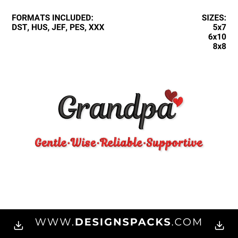 Grandpa Gentle Wise Reliable Supportive Embroidery Design - Instant digital download pattern at Designspacks.com
