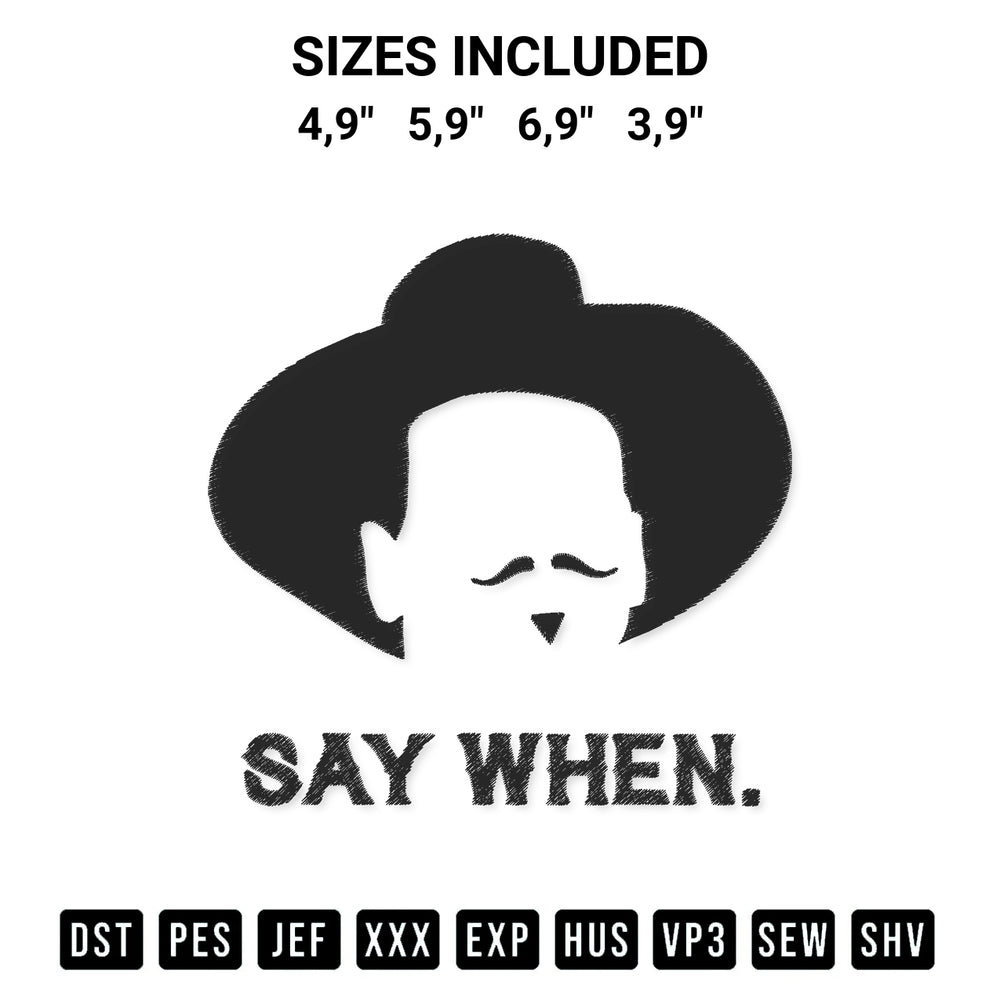 Download the Say When Doc Holliday Tombstone Movie Logo Embroidery Design machine embroidery design exclusively at Designspacks.com. Premium digitized pattern for apparel and DIY crafts. Available sizes: 4,9", 5,9", 6,9", 3,9".