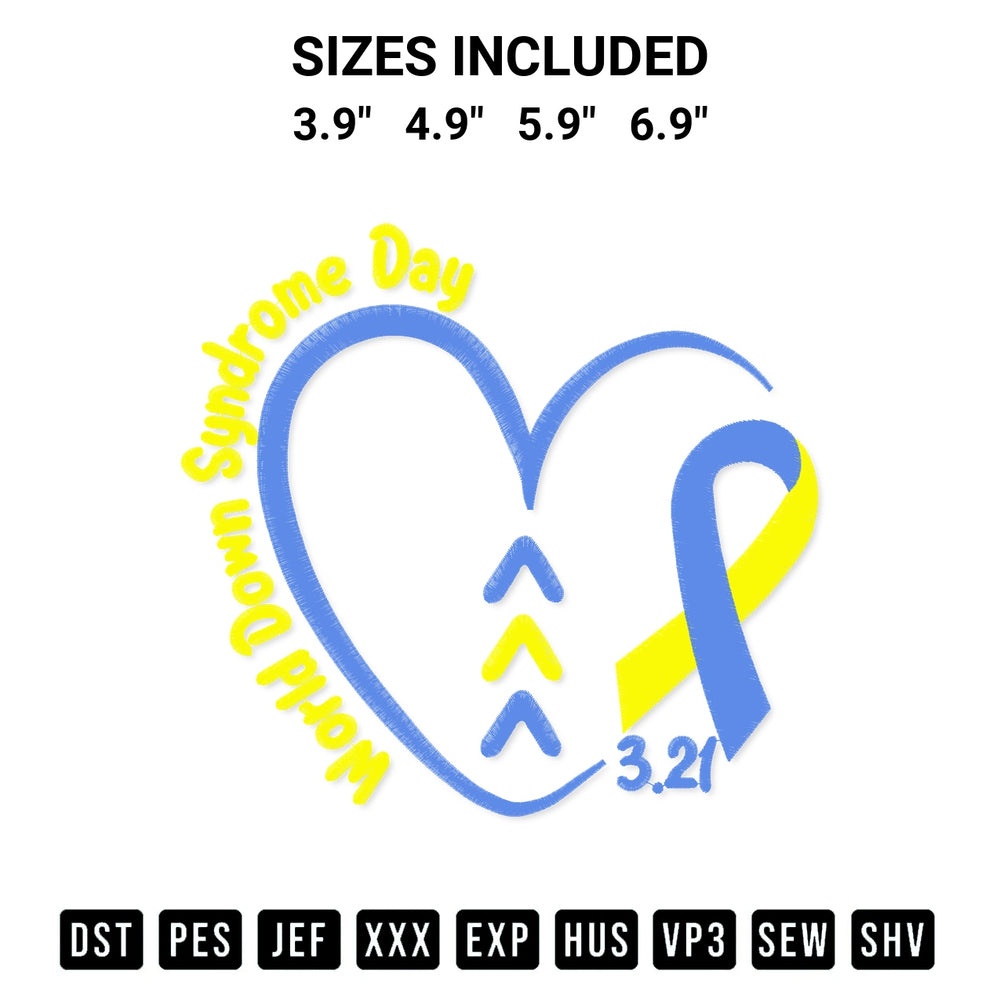 Elevate your next project with our Down Syndrome Day Embroidery Design embroidery file. Shop high-quality digital patterns instantly at Designspacks.com. Available sizes: 3.9", 4.9", 5.9", 6.9".