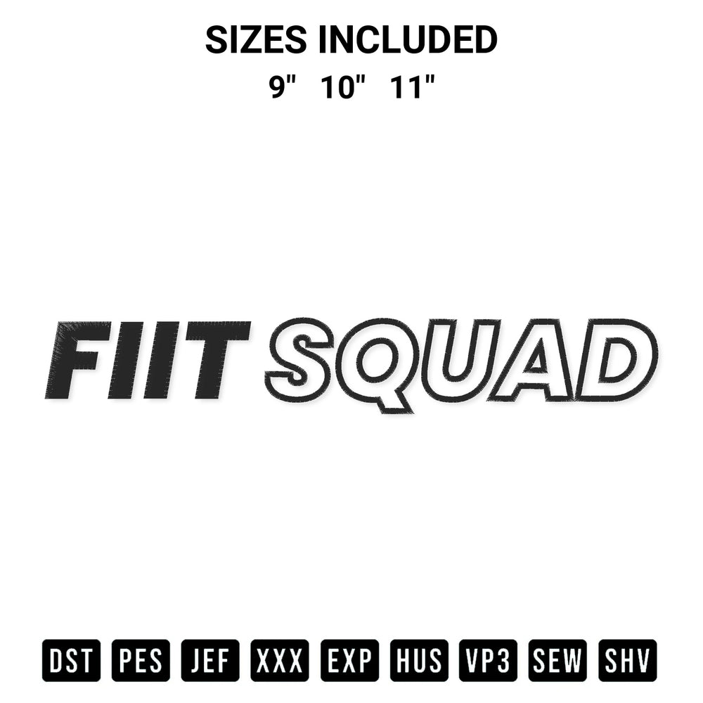 Stitch like a pro with the Fiit Squad Embroidery Design embroidery pattern from Designspacks.com. High-quality digital machine embroidery file. Available sizes: 9", 10", 11".