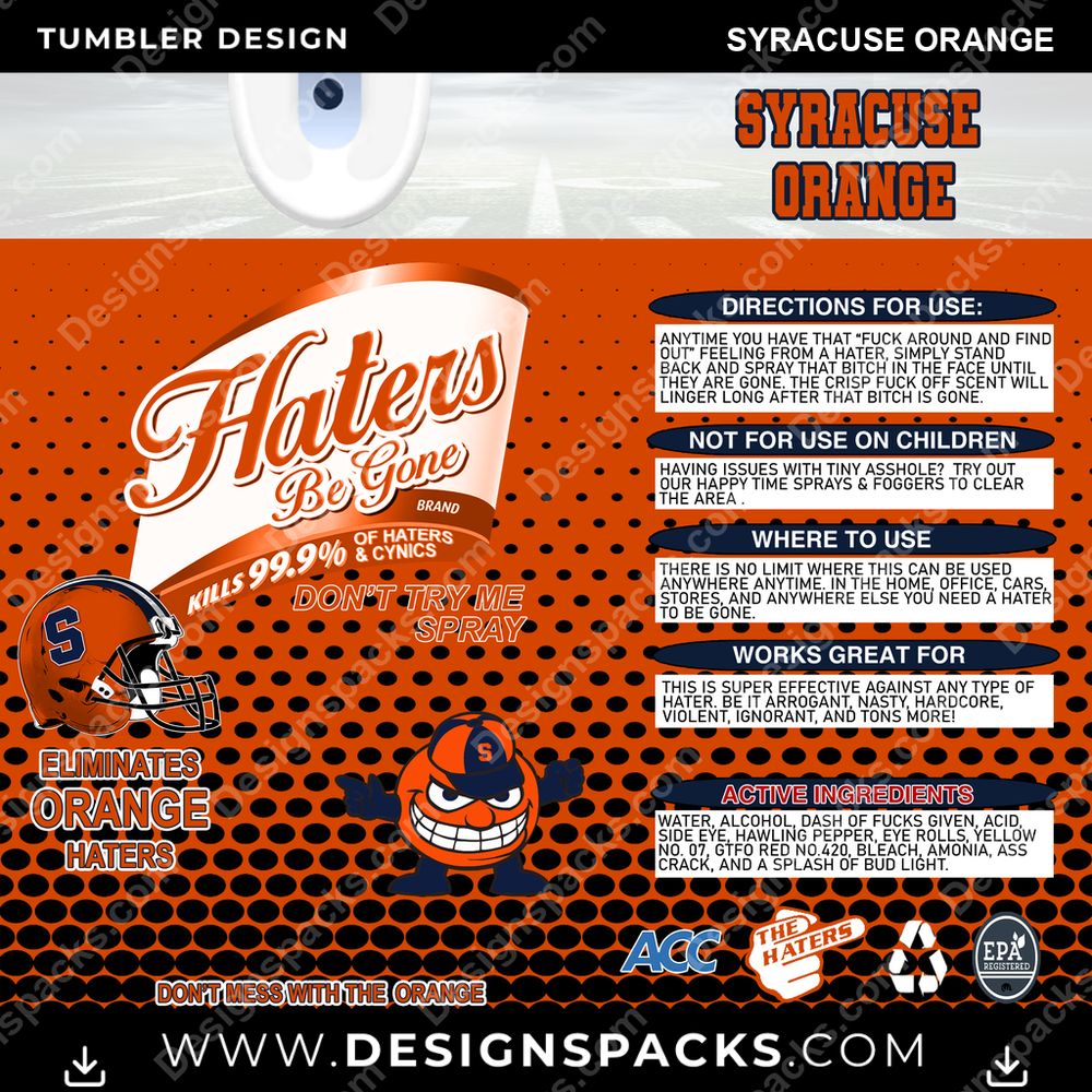 College Sport Haters Be Gone Syracuse Orange NCAA College Sport Tumbler Digital Wrap Design Download