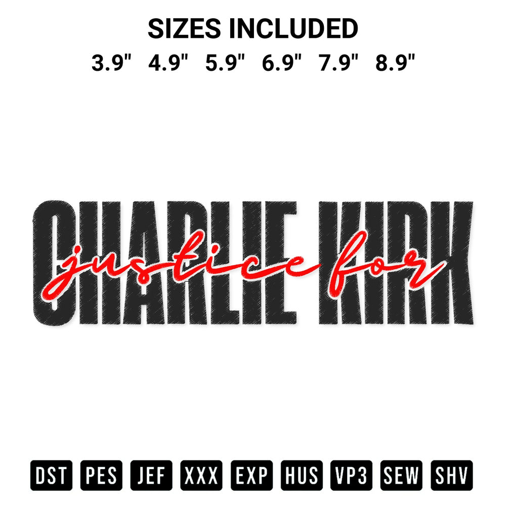 Add a unique touch to your apparel with the Justice For Charlie Kirk Embroidery Design embroidery file. Premium instant download available now on Designspacks.com. Available sizes: 3.9", 4.9", 5.9", 6.9", 7.9", 8.9".
