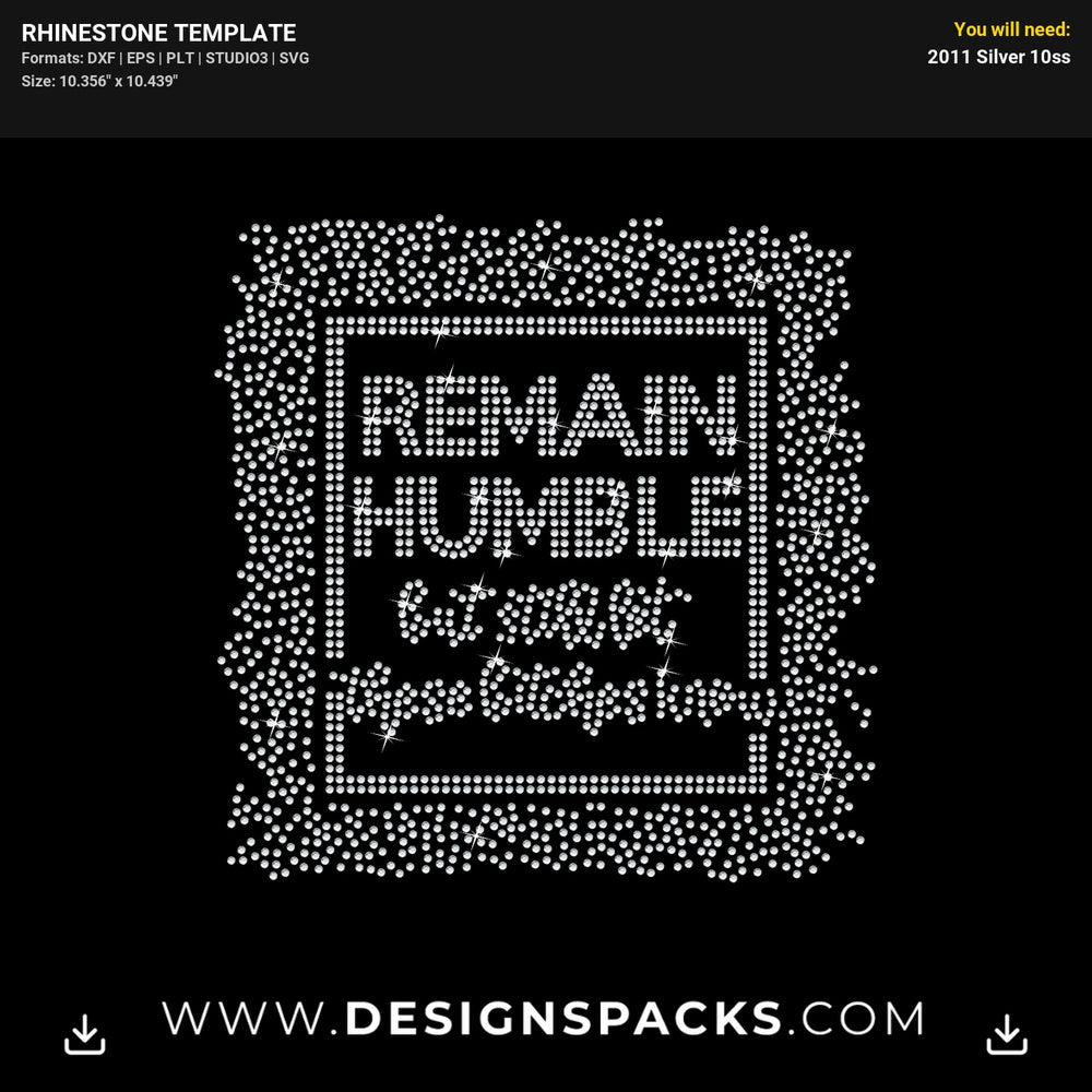 Remain Humble Always Kind Rhinestone Digital Template