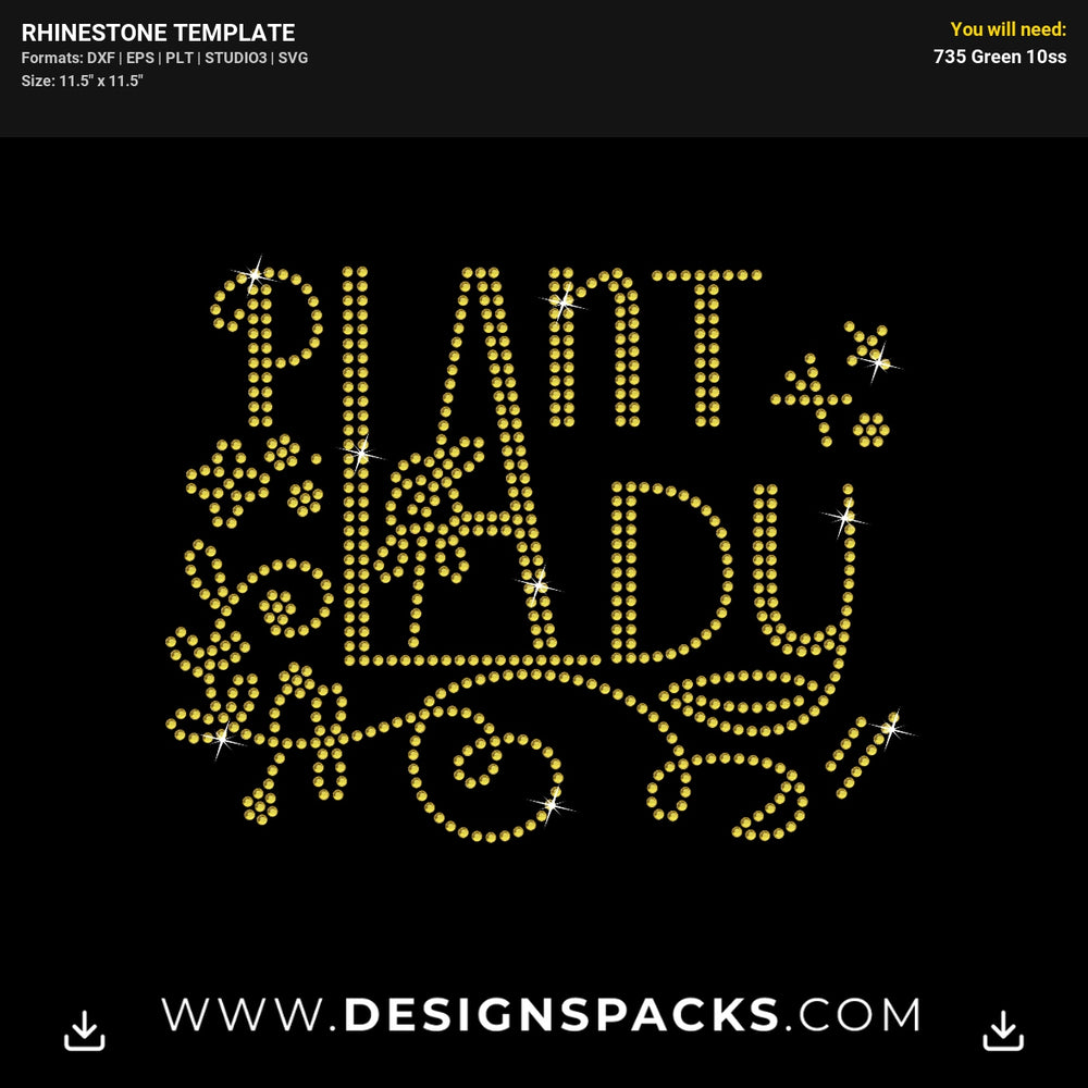 Plant Lady Gardener Quote Rhinestone Digital Template