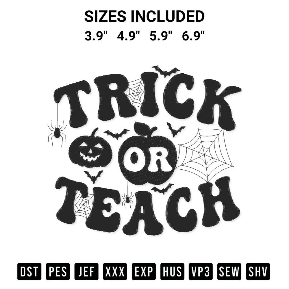 Shop the Trick Or Teach Embroidery Design machine embroidery pattern at Designspacks.com. Beautifully digitized for flawless stitching on any fabric. Available sizes: 3.9", 4.9", 5.9", 6.9".