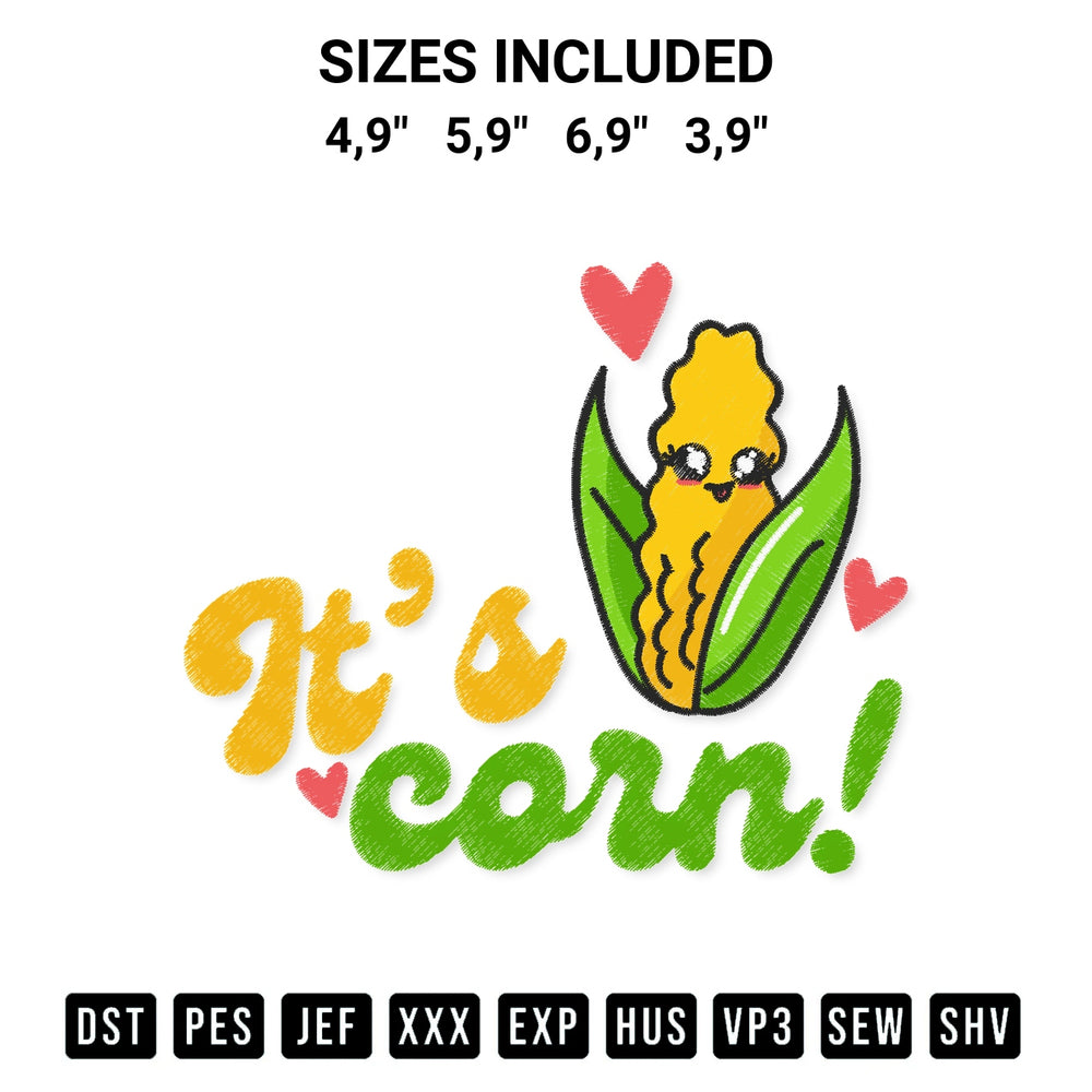 Download the Its Corn Funny Cute Corn Lovers Meme Cute Kid Corn Song Logo Embroidery Design machine embroidery design exclusively at Designspacks.com. Premium digitized pattern for apparel and DIY crafts. Available sizes: 4,9", 5,9", 6,9", 3,9".