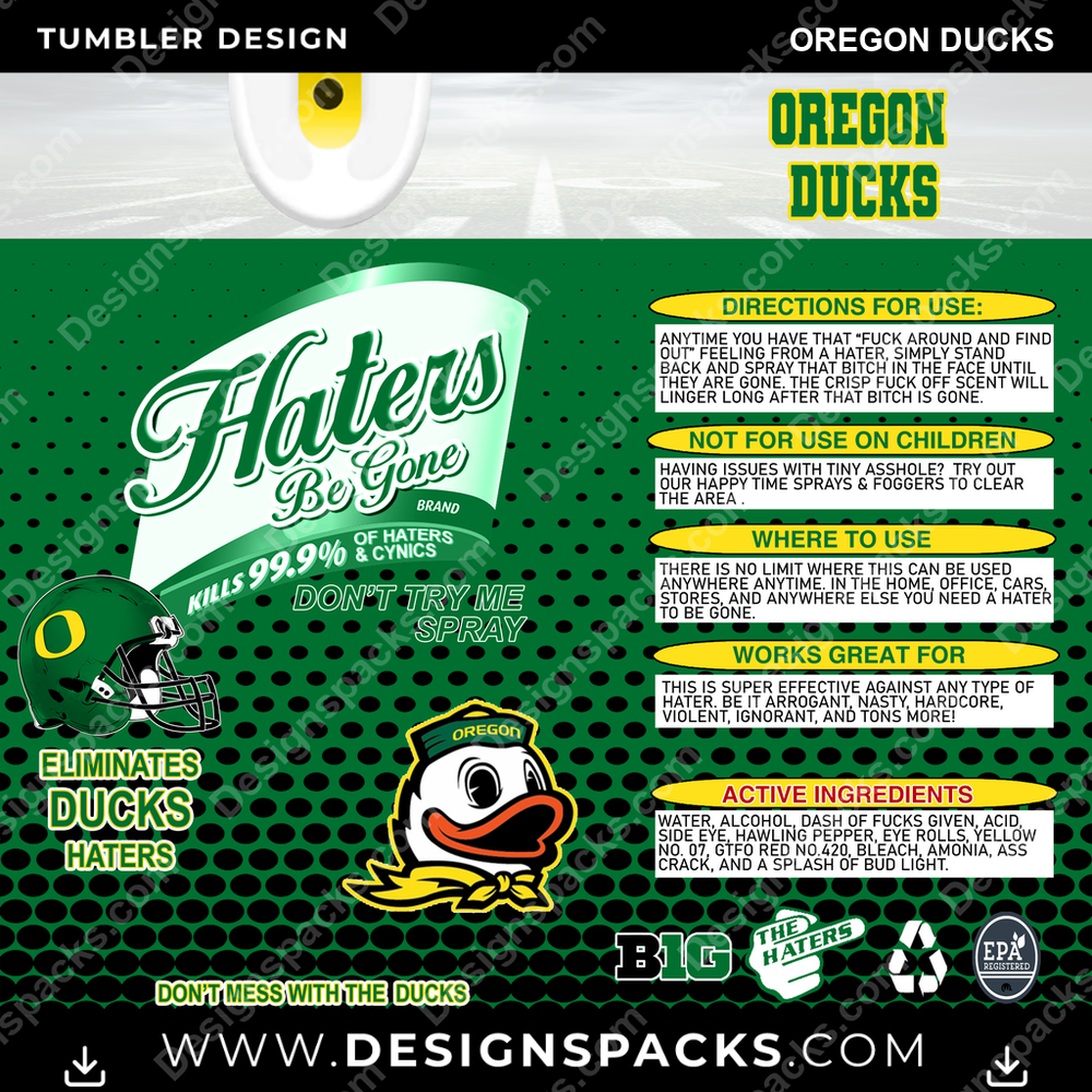 College Sport Haters Be Gone Oregon Ducks Tumbler Digital Wrap Design