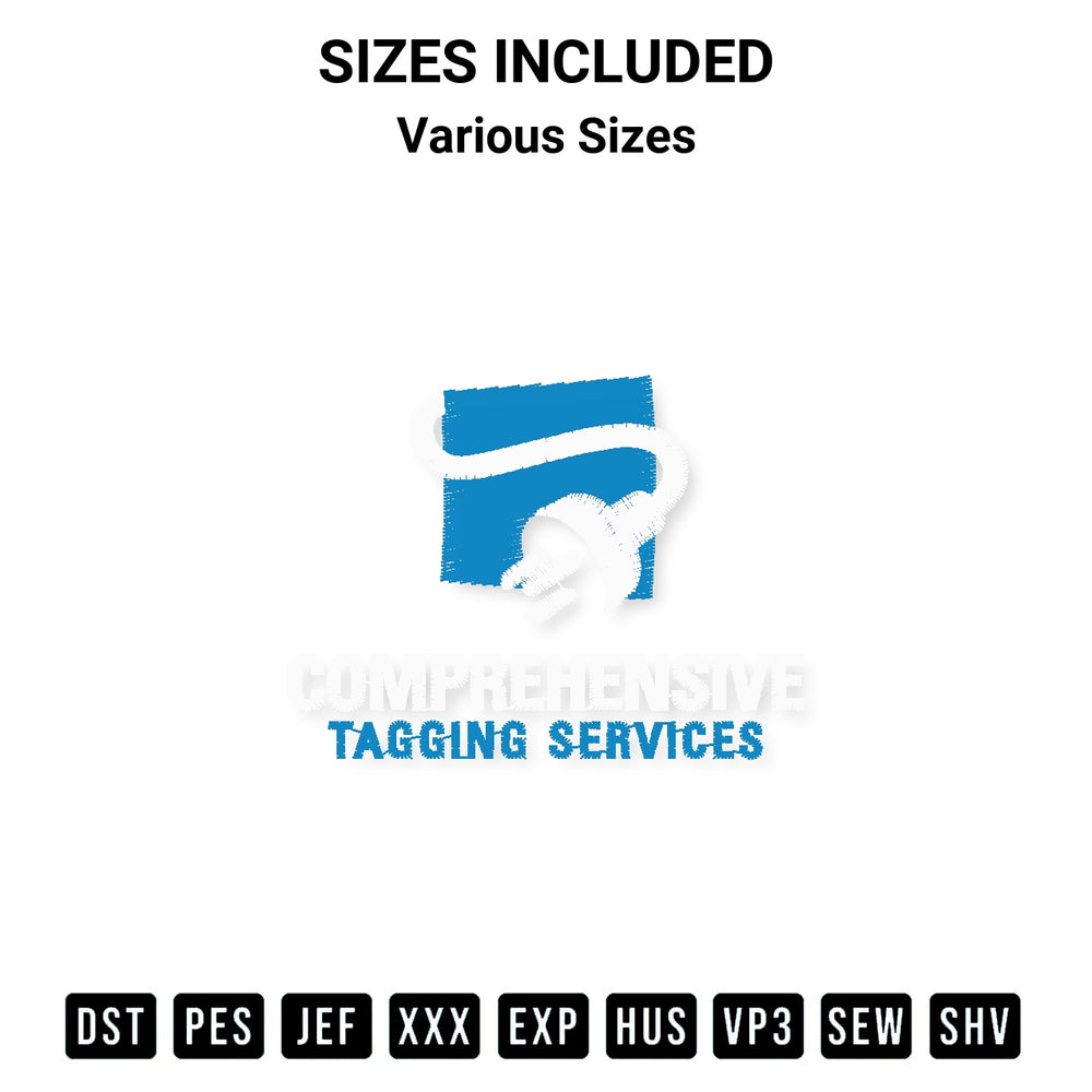Create amazing crafts with the Comprehensive Tagging Services Embroidery Design embroidery file. High-quality digital download from Designspacks.com, perfect for beginners and pros. Available sizes: Various Sizes.