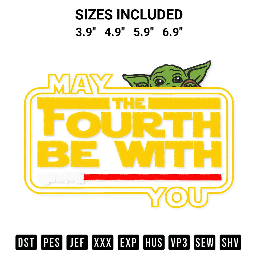 Discover the perfect addition to your crafting collection: May The Fourth Be With You Baby Yoda Embroidery Design embroidery file. Instantly available at Designspacks.com. Available sizes: 3.9", 4.9", 5.9", 6.9".