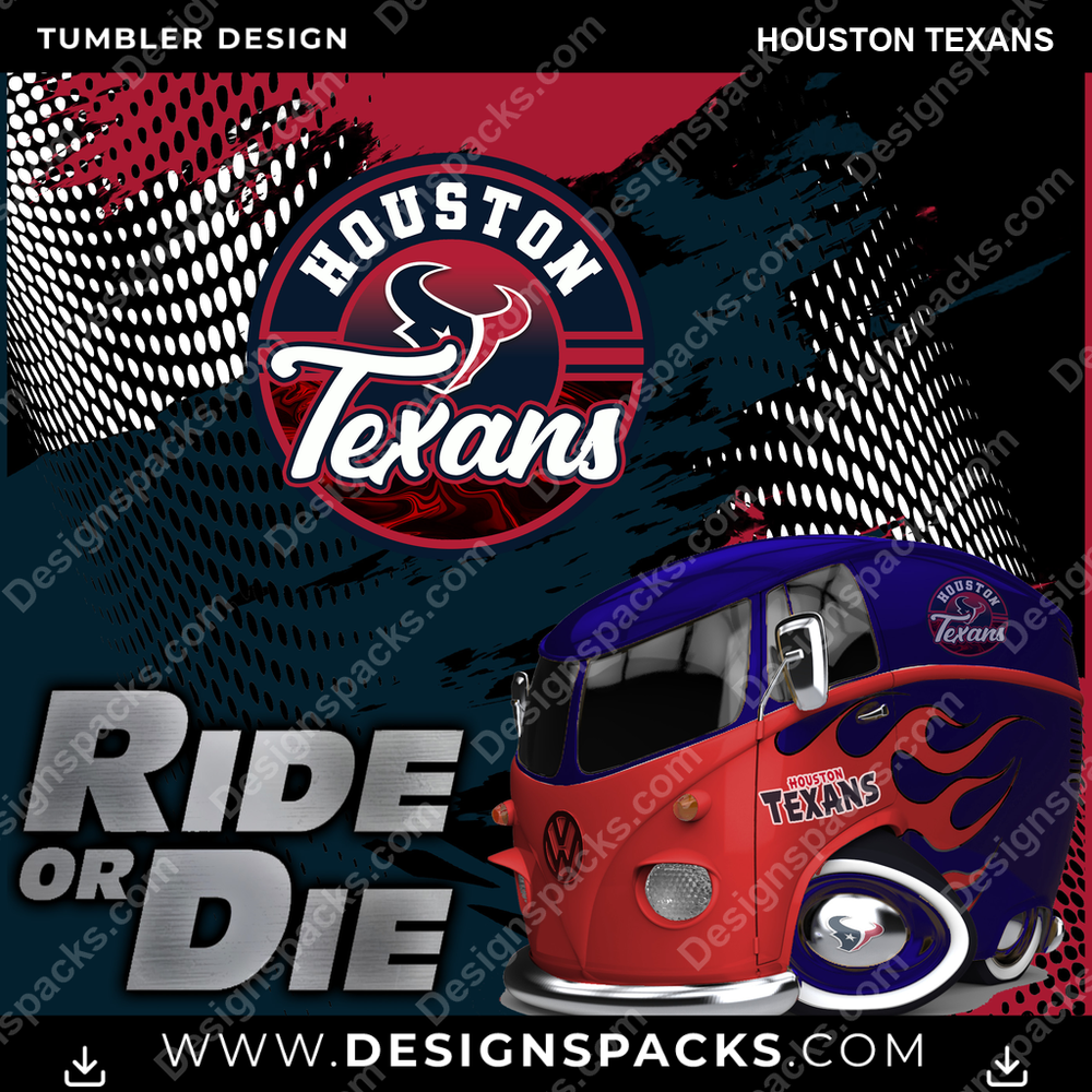 Football Ride or Die Houston Texans NFL Football Tumbler Digital Wrap Design Download