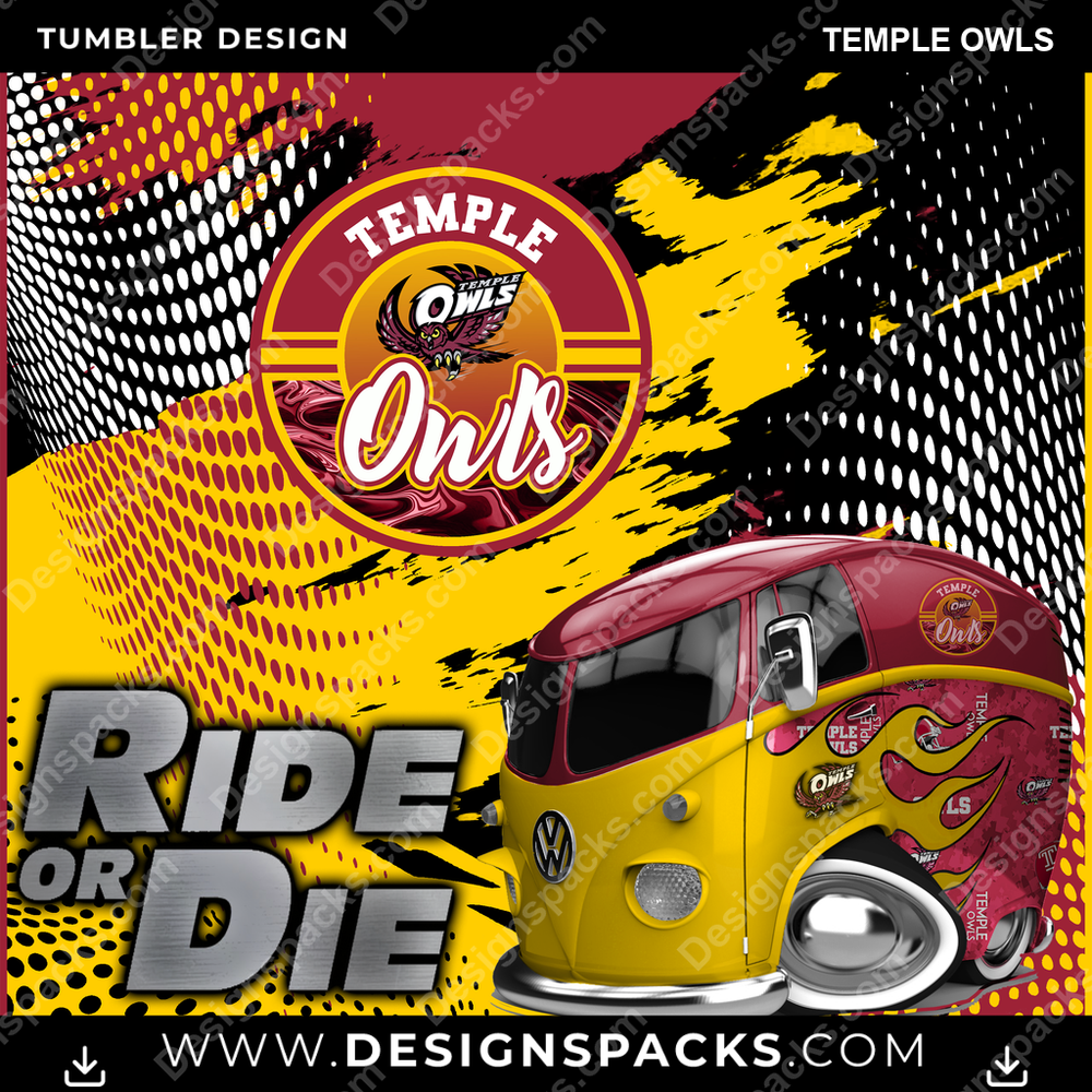 College Sport Ride or Die Temple Owls NCAA College Sport Tumbler Digital Wrap Design Download